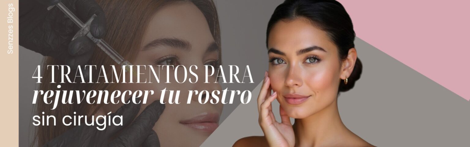 Tratamientos de rejuvenecimiento facial sin cirugía en Medellín para mejorar la piel y reducir signos de envejecimiento